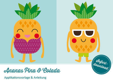 Applikation Ananas Pina & Colada Vorlage & Anleitung