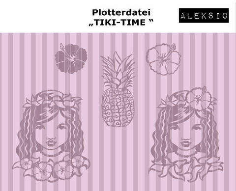 Plotterdatei Tiki-Time-Set