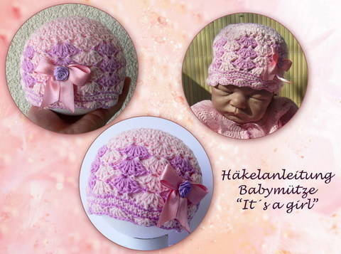 Häkelanleitung Babymütze - It's a girl