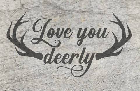 "Love you deerly" Plotterdatei