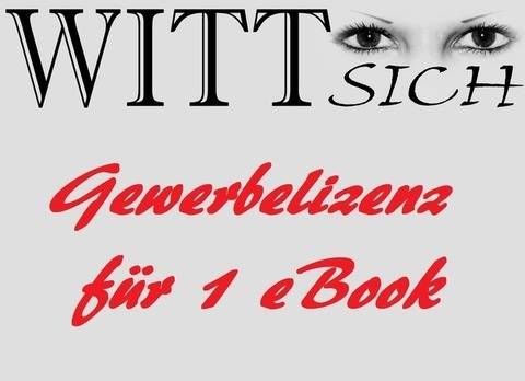 einfache Gewerbelizenz für 1 eBook von WITTsich