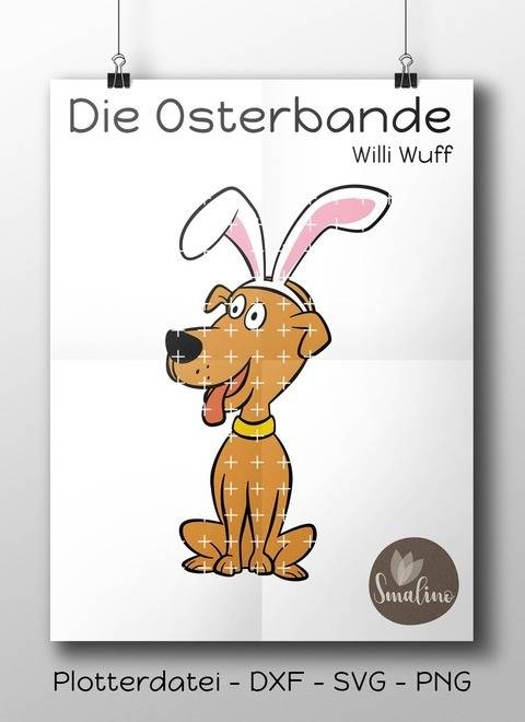 Die Osterbande Willi Wuff Plottervorlage 6-farbig DXF SVG PNG