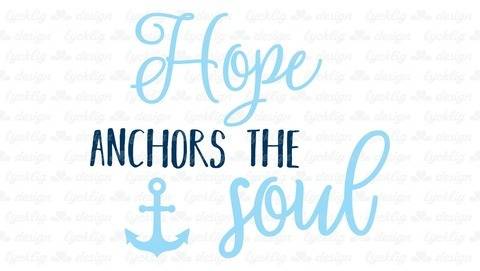 Plotterdatei "Hope anchors the soul" Anker