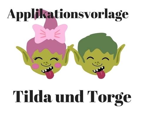 Tilda & Torge Troll Applikationsvorlage