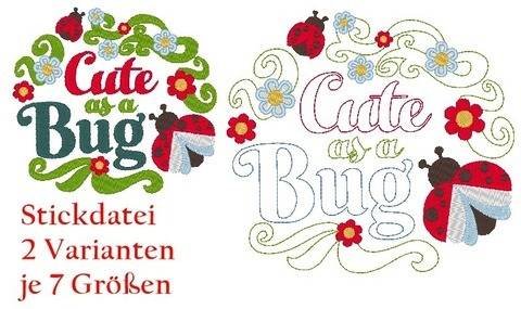 Cute as a Bug Stickdatei