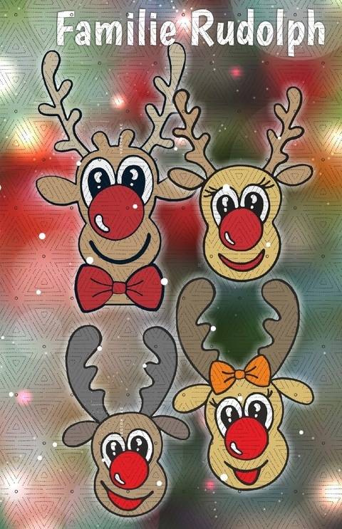 RUDOLPH FAMILIE RENTIER * Teil 1*Ashias Weihnachtszauber