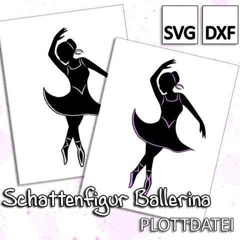 Schattenfigur Ballerina - Plottdatei