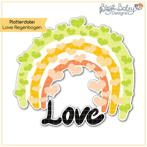 Birgit Boley Designs • Love Regenbogen