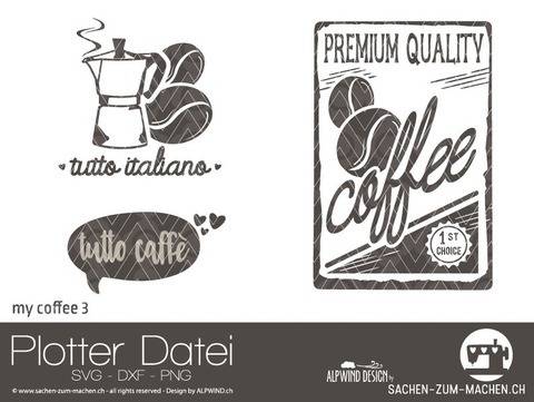 Plotter-Datei "my coffee" #3