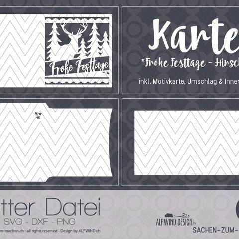 Plotter-Datei "Karte: frohe Festtage: Hirsch" inkl.Umschlag