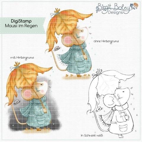 Birgit Boley Designs • DigiStamp Mausi im Regen