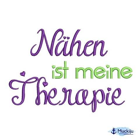 Stickdatei 13x18 "Nähen ist meine Therapie"