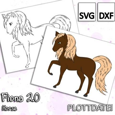 Fiona 2.0 - Horse - Plottdatei