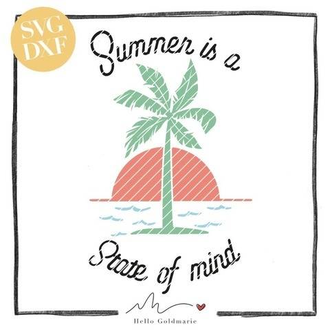 Plotterdatei “Summer is a State of Mind”| SVG u. DXF