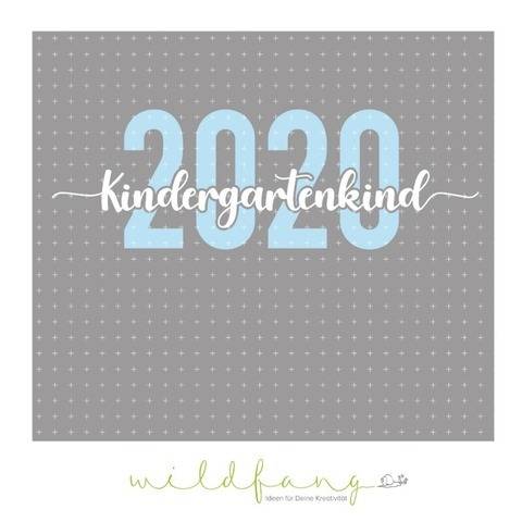 Plotterdatei - Kindergartenkind 2020