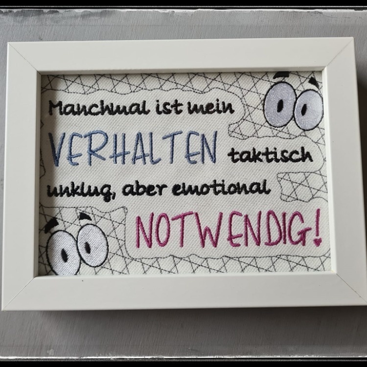 Stickdatei Spruch "Verhalten taktisch unklug"