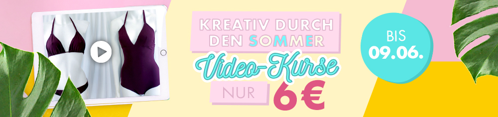 Kreativ durch den Sommer (Video-Kurse nur 6 €) Kreativ durch den Sommer (Video-Kurse nur 6 €)