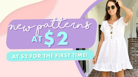 New patterns - $2 sale June 2020 New patterns - $2 sale June 2020